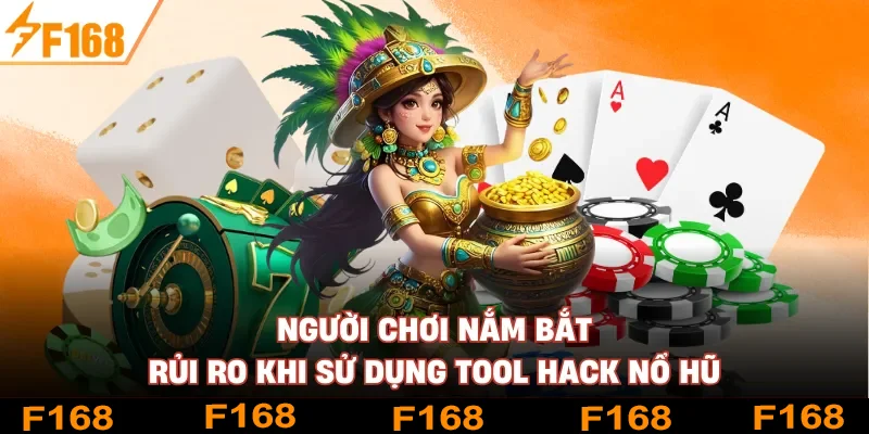Người chơi nắm bắt rủi ro khi sử dụng tool hack Nổ Hũ Người chơi nắm bắt rủi ro khi sử dụng tool hack Nổ Hũ