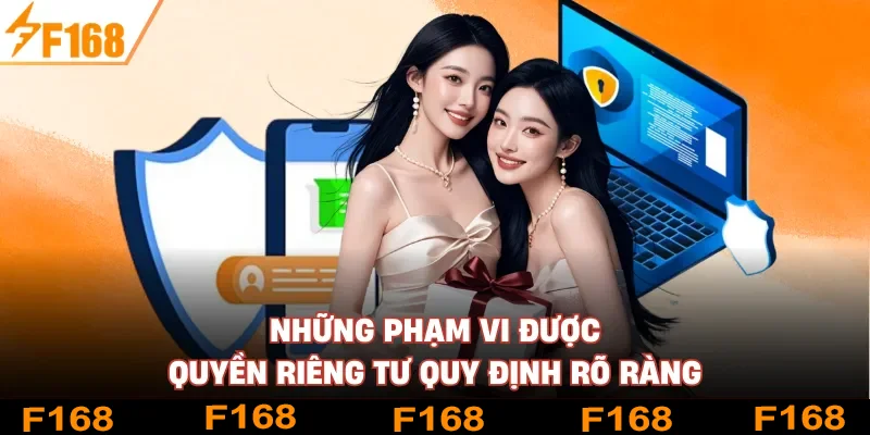 Những phạm vi được quyền riêng tư quy định rõ ràng Những phạm vi được quyền riêng tư quy định rõ ràng