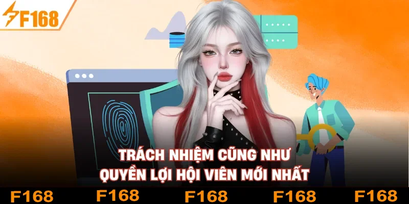 Trách nhiệm cũng như quyền lợi hội viên mới nhất